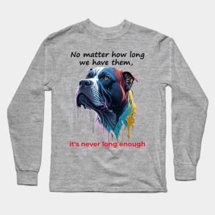 For dog lovers Long Sleeve T-Shirt